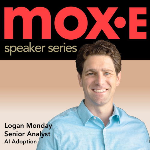 Mox.e Speaker Series - Logan Monday Mox.e Speaker Series - Logan Monday